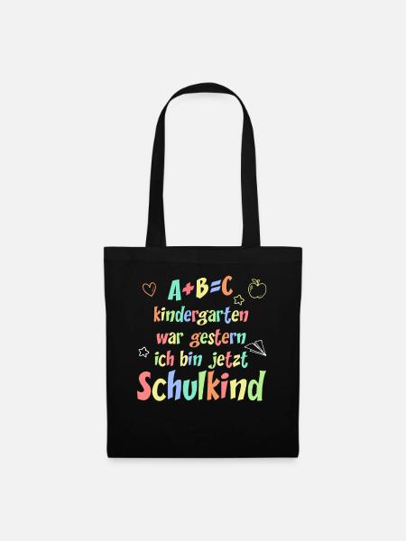 Einschulung Kindergarten War Gestern Ich Bin Schul - Stoffbeutel - Schwarz