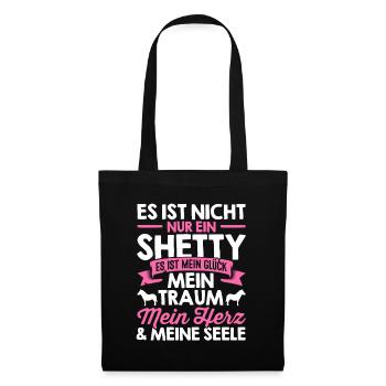 Es Ist Nicht Nur Ein Shetty Es Ist Mein Glück Mein - Stoffbeutel - Schwarz - Vorne