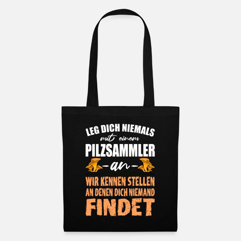 Lustiger Pilzsammler Pfifferling Spruch - Stoffbeutel - Schwarz