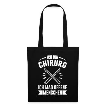 Ich Bin Chirurg Ich Mag Offene Menschen Chefarzt M - Stoffbeutel - Schwarz - Vorne