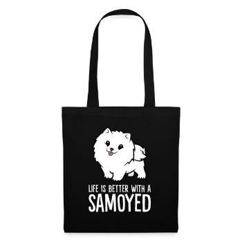Samoyed Dog Owner Life Is Better With A Samoyed - Tote Bag - black - Front
