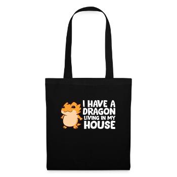 Ich habe einen Drachen, der in meinem Haus lebt - Stoffbeutel - Schwarz - Vorne