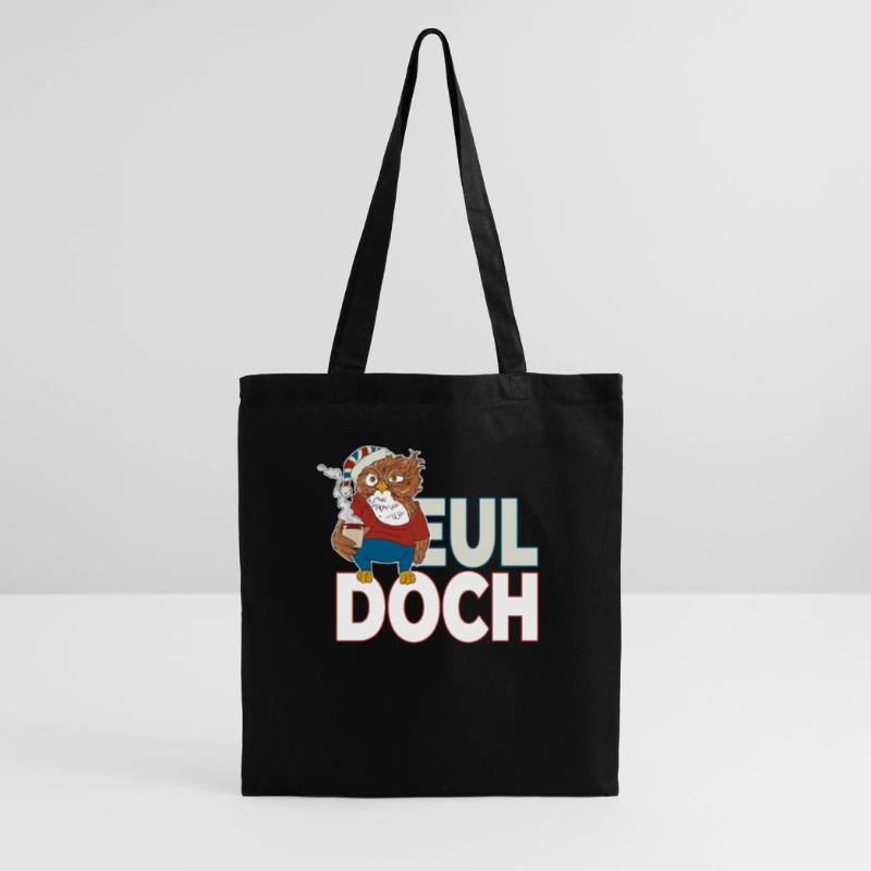 Langschläfer Eule mit Kaffee Eul Doch es ist Stoffbeutel