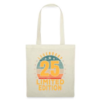 Geburtstag Legendary 25 Jahre Limited Edition - Stoffbeutel - Natur - Vorne