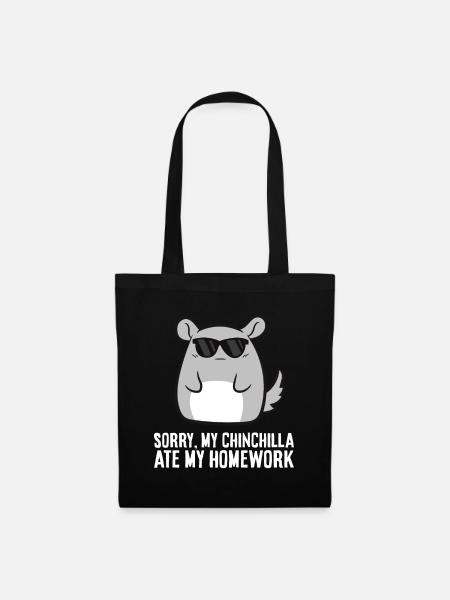 Sorry, mein Chinchilla hat meine Hausaufgaben - Stoffbeutel - Schwarz