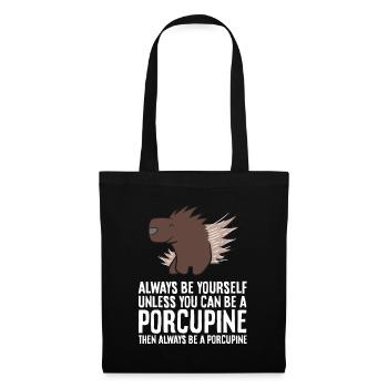 Soyez toujours vous-même, à moins que vous ne puissiez utiliser un - Sac en tissu - noir - Devant