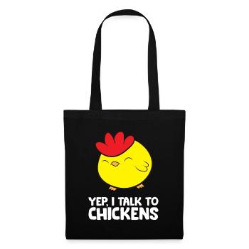Funny Chicken Lover Yep I Talk To Chickens - Tote Bag - black - Front