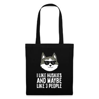 I Like Huskies And Maybe Like 3 People Siberian - Tote Bag - black - Front