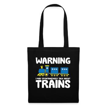 Warning May Spontaneously Talk About Trains - Tote Bag - black - Front