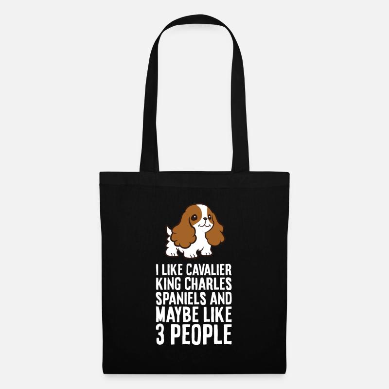 I Like Cavalier King Charles Spaniels And Maybe 3 - Stoffbeutel - Schwarz