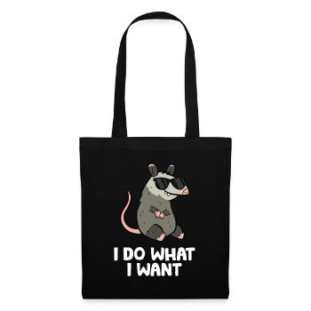 Opossum I Do What I Want Cute Opossum - Tote Bag - black - Front