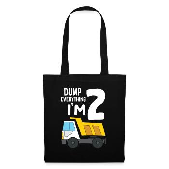 Dump Truck 2nd Birthday Dump Everything I'm 2 - Stoffbeutel - Schwarz - Vorne