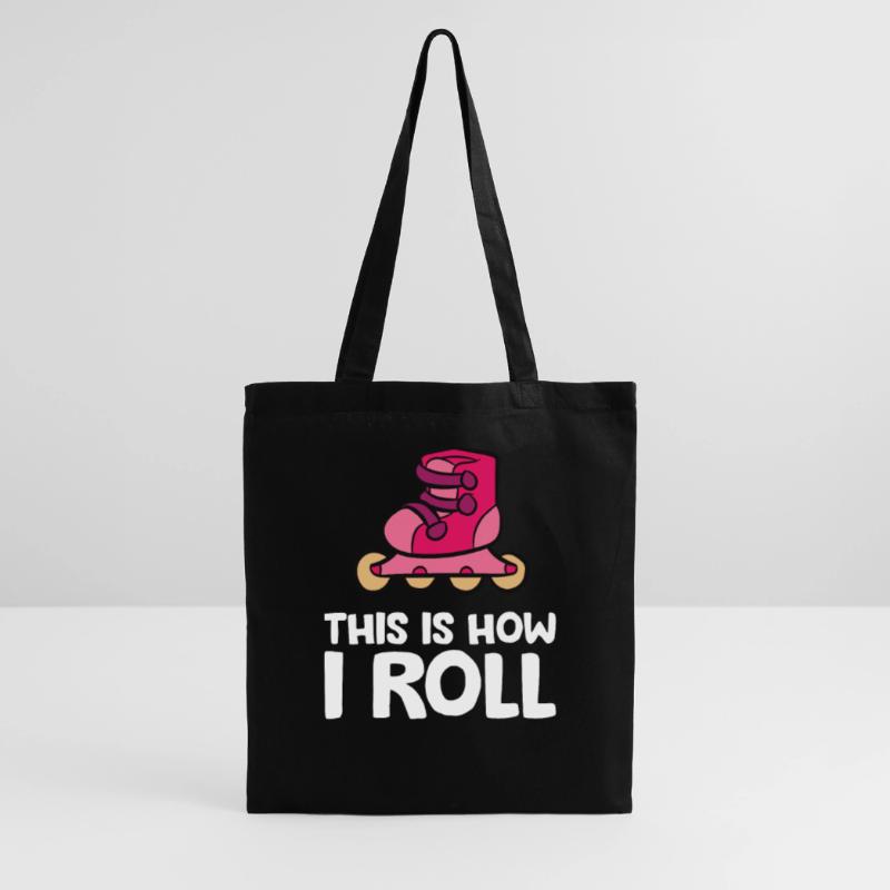 Inline Skating Rollerblading This Is How I Roll Tote Bag