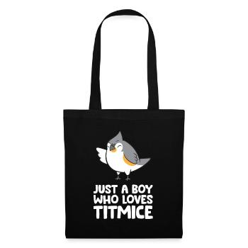 Just a Boy Who Loves Titmice Tufted Titmouse Bird - Tote Bag - black - Front