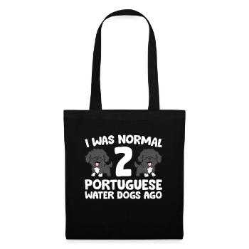 I Was Normal 2 Portuguese Water Dog Ago - Tote Bag - black - Front