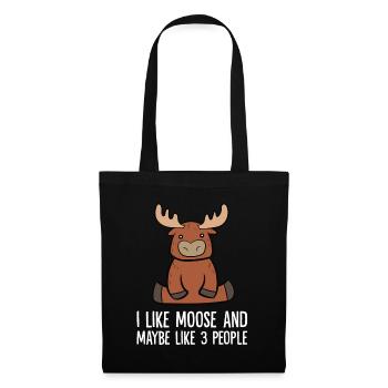 I Like Moose And Maybe Like 3 People - Tote Bag - black - Front