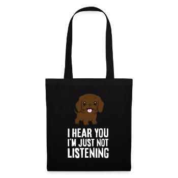 I Hear You I'm Just Not Listening Love - Stoffbeutel - Schwarz - Vorne
