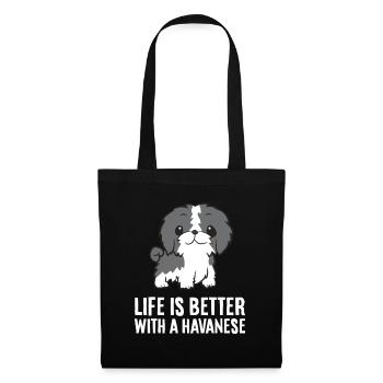 La vie est meilleure avec un chien havanais - Sac en tissu - noir - Devant