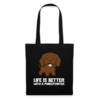 Life Is Better With A Pudelpointer Dog - Stoffbeutel - Schwarz - Vorne
