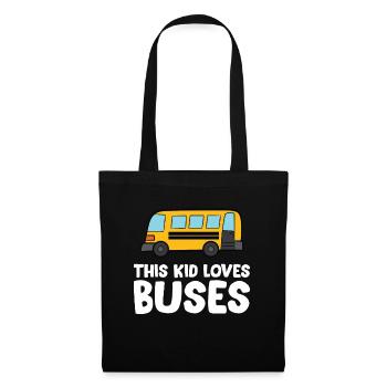 Dieses Kind liebt Busse liebt Schulbusse - Stoffbeutel - Schwarz - Vorne