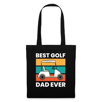 Golf Dad Golfing Sport Funny Best Golf Dad Ever - Stoffbeutel - Schwarz - Vorne