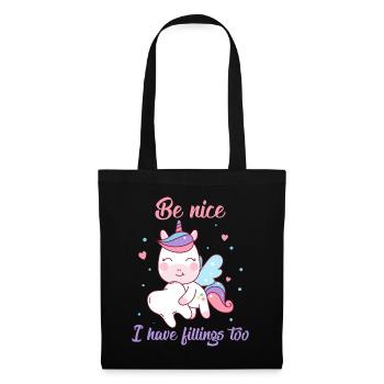 Be Nice I Have Fillings Too Zahnfee als Einhorn - Stoffbeutel - Schwarz - Vorne