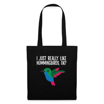 Hummingbird Lover Birding I Just Really Like - Tote Bag - black - Front