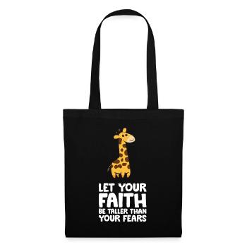 Let Your Faith Be Taller Than Your Fears - Tote Bag - black - Front