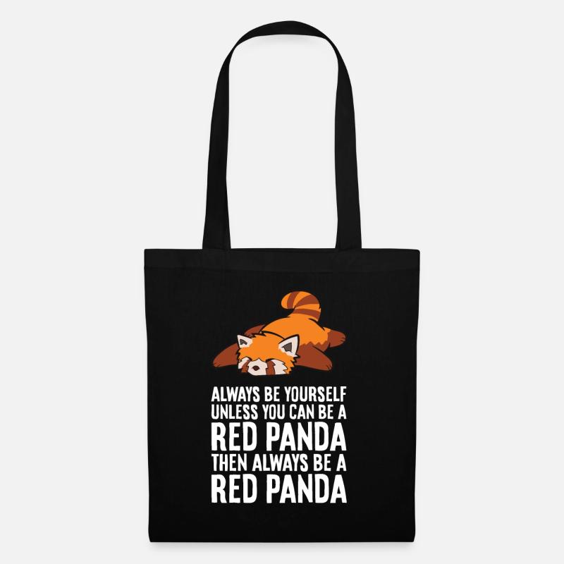 Roter Panda Sei immer du selbst, außer du kannst - Stoffbeutel - Schwarz