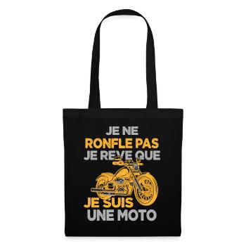 Je Ne Ronfle Pas Je Rêve Que Je Suis Une Moto - Sac en tissu - noir - Devant