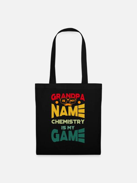 Grandpa Is My Name Chemistry Is My Game - Stoffbeutel - Schwarz