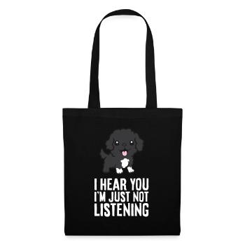 Portuguese Water Dog Owner I Hear You I'm Just - Tote Bag - black - Front