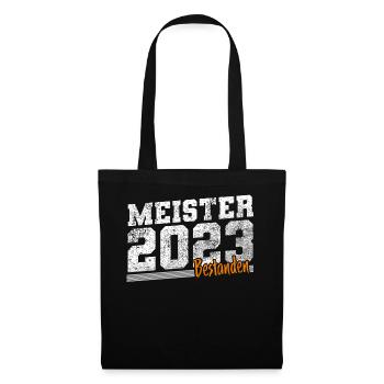 Meister 2023 Meisterprüfung Meisterbrief - Stoffbeutel - Schwarz - Vorne