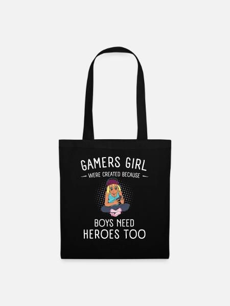 Gamers Girl Because Boys Need Heroes Geek Gamer - Tote Bag - black