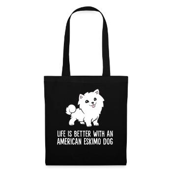 Life Is Better With An American Eskimo Dog - Stoffbeutel - Schwarz - Vorne