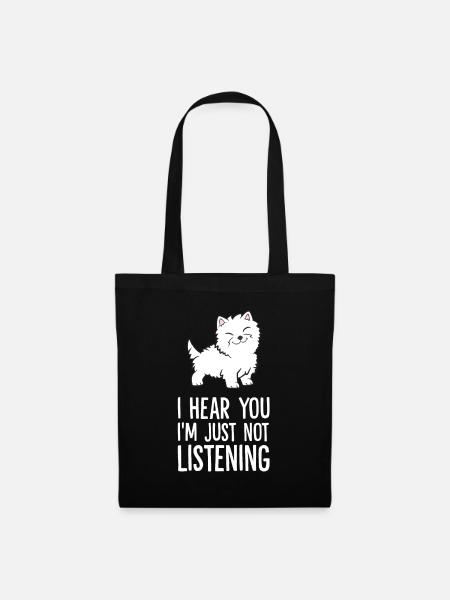 I Hear You I'm Just Not Listening Westie - Tote Bag - black