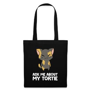 Tortie-Katzenbesitzer Fragen Sie mich nach meiner - Stoffbeutel - Schwarz - Vorne