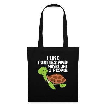 I Like Turtles And Maybe Like 3 People Turtles - Tote Bag - black - Front