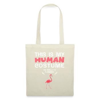 C’est mon costume humain Je suis vraiment un flamant rose - Sac en tissu - nature - Devant