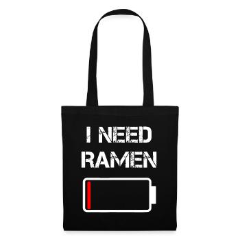 Ich brauche Ramen | Japan | Anime-| Lustige Nudelliebe r - Stoffbeutel - Schwarz - Vorne