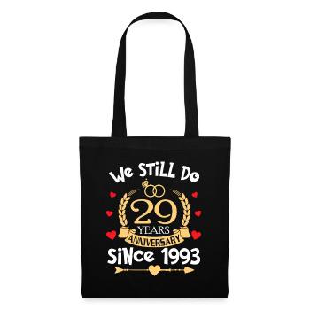 29. Hochzeitstag machen wir immer noch 29 Jahre seit - Stoffbeutel - Schwarz - Vorne
