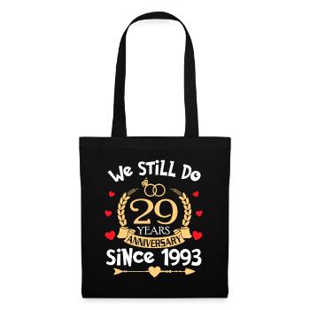 29. Hochzeitstag machen wir immer noch 29 Jahre seit - Stoffbeutel - Schwarz - Vorne
