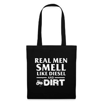 Echte Männer riechen nach Diesel & Schmutz T-Shirt Diesel T - Stoffbeutel - Schwarz - Vorne