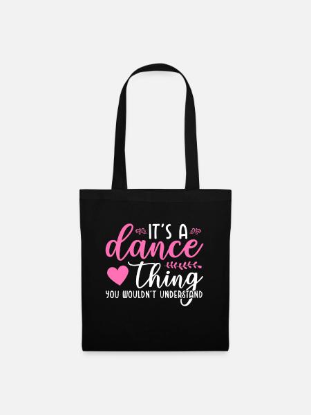 Funny Dance Quotes - Tote Bag - black