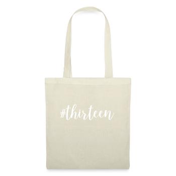 13th Birthday Shirt, Hashtag Thirteen Birthday - Tote Bag - nature - Front