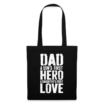 Mens Dad A Sons First Hero A Daughters First Love - Tote Bag - black - Front
