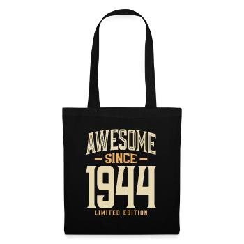 Awesome Since 1944 79th Birthday - Tote Bag - black - Front