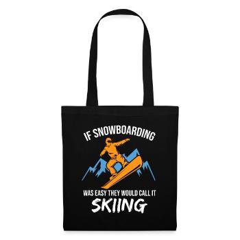 Wenn Snowboarden einfach war Snowboarder Giftliftvacat - Stoffbeutel - Schwarz - Vorne