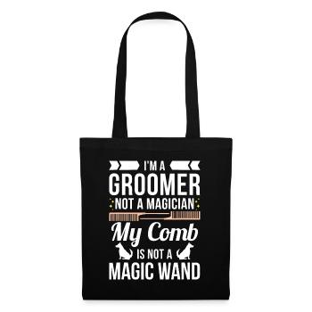 Groomer Not Magician Funny Dog Groomers Giftgroome - Tote Bag - black - Front