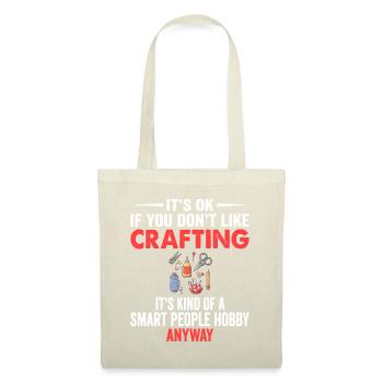 Smart People Hobby Crafting - Funny Craftersyarncr - Tote Bag - nature - Front
